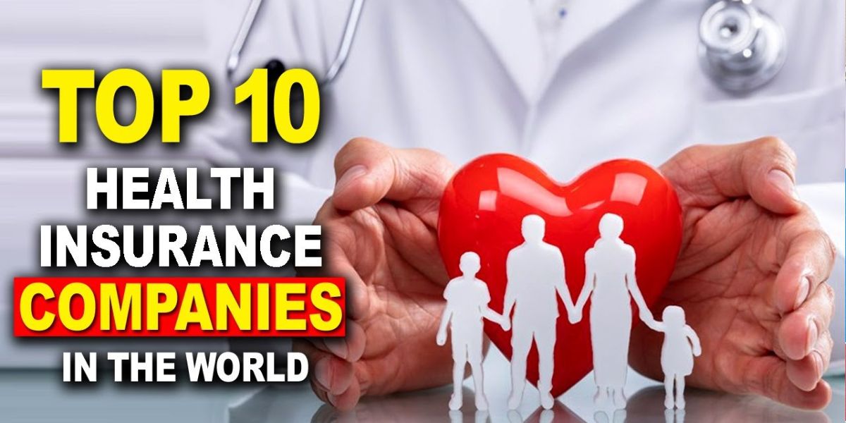 Best Top 10 Health Insurance Companies
